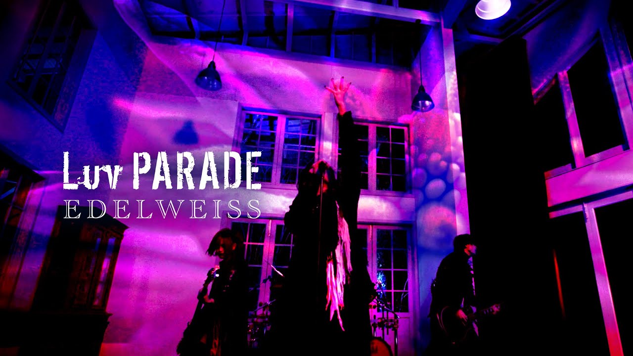 「EDELWEISS」 Music Video Full