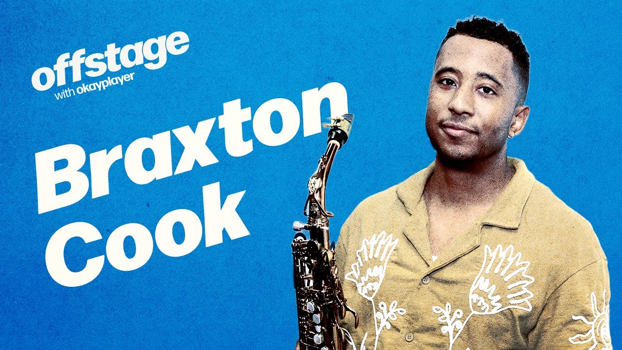 Braxton Cook on &ldquo;Not Everyone Can Go&rdquo; & Evolving His Sound | Offstage with Okayplayer