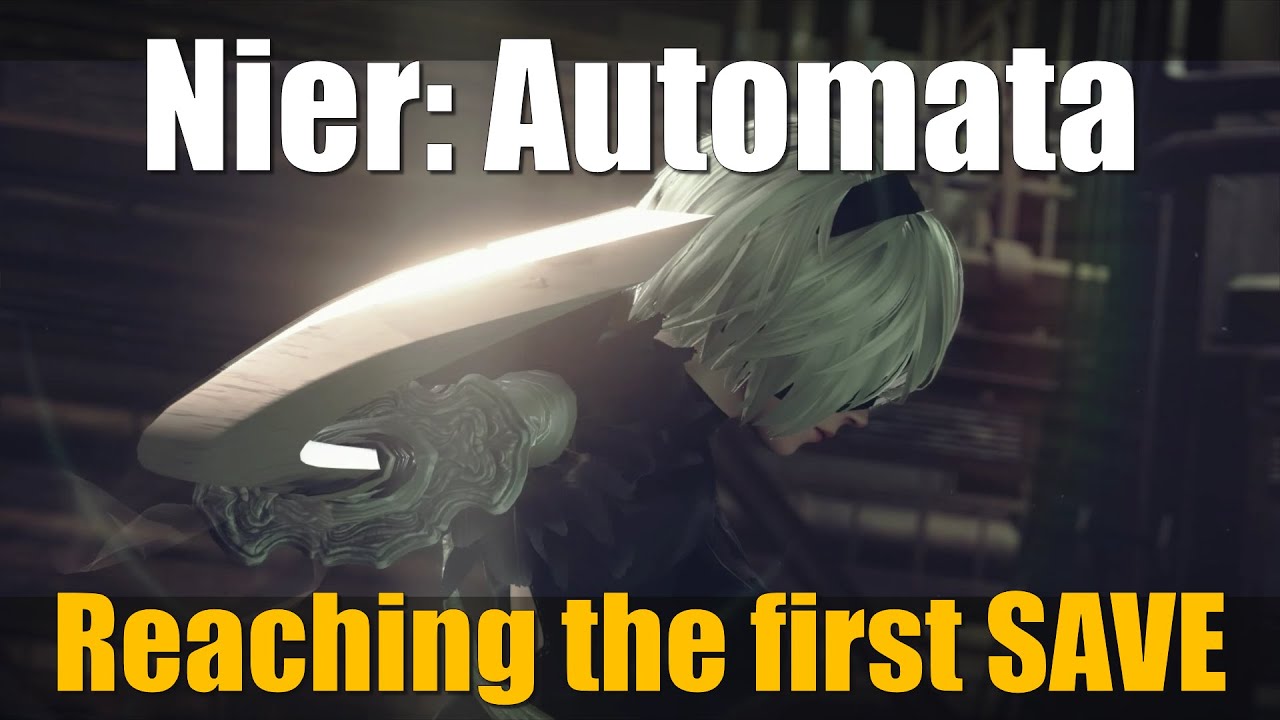 Nier: Automata - Tips and tricks on howto reach the first save point
