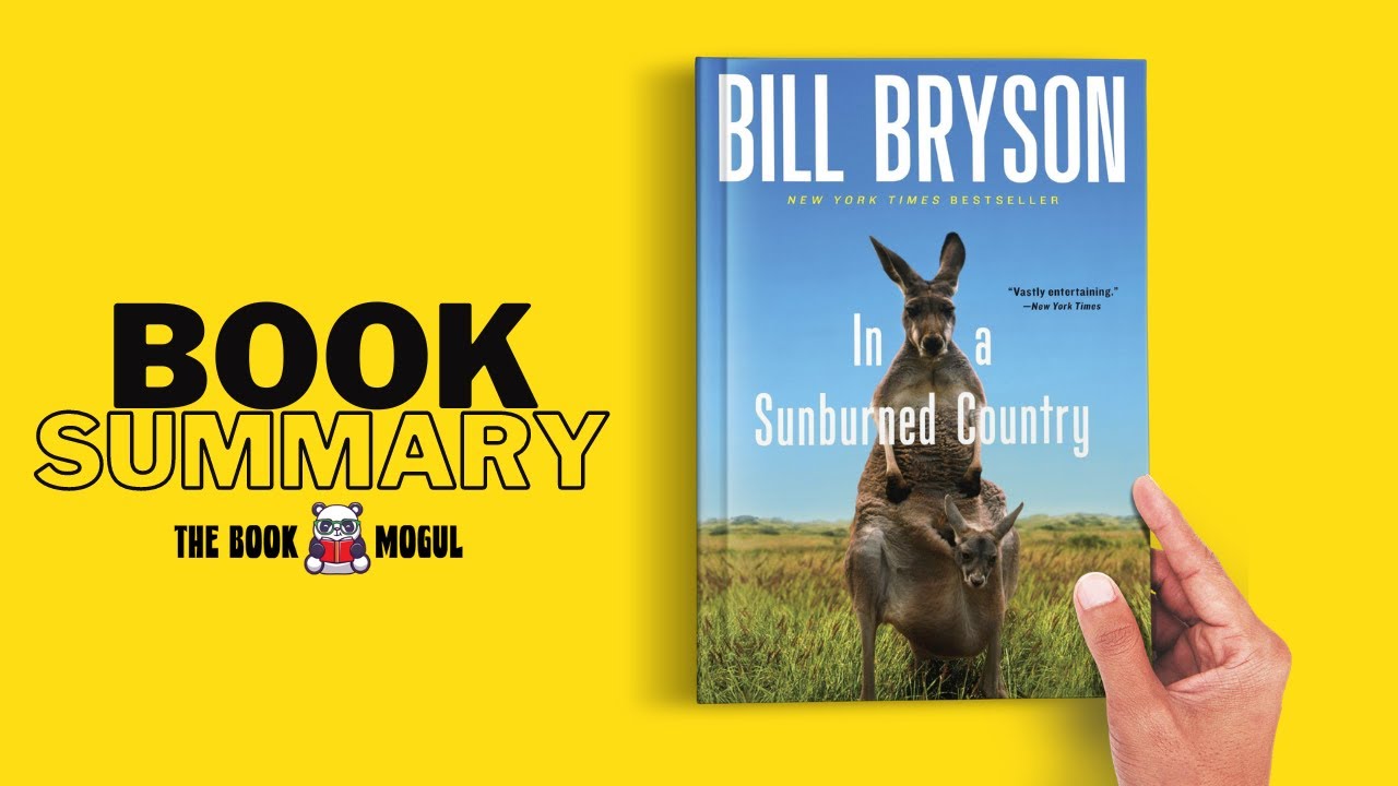 In a Sunburned Country by Bill Bryson Book Summary