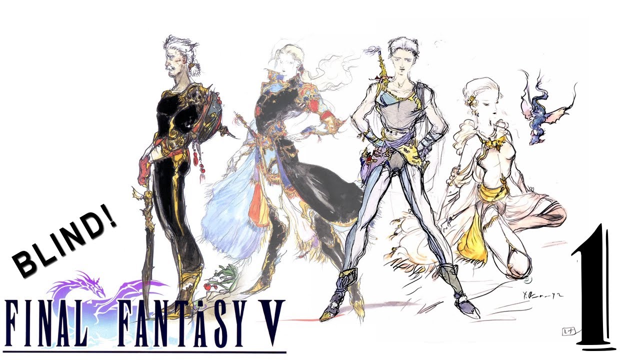 Final Fantasy V Advance BLIND [01] - RUM FTW!