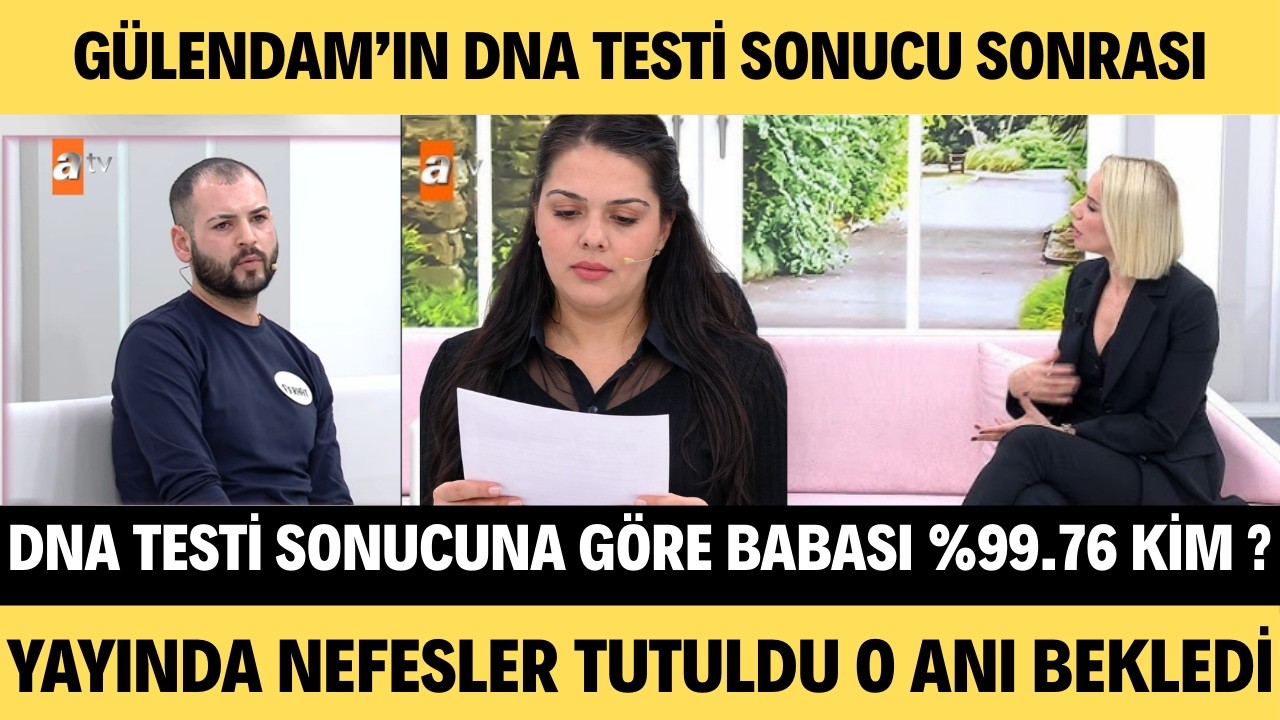 ESRA EROL'DA FERHAT İLE GÜLENDAM'IN DNA TESTİ SONUCU ÇIKTI ÇOCUKLARIN BABASI %99.76 KİM ÇIKTI ???