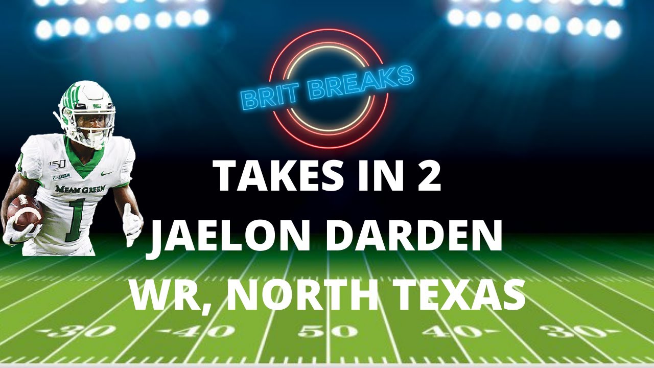 JAELON DARDEN - WR, NORTH TEXAS - VERSATILE DAY 3 WR!