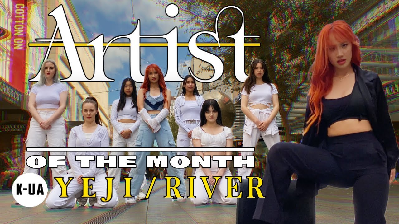 [KPOP IN PUBLIC AUSTRALIA]ITZY YEJI(예지) - 'RIVER' STUDIO CHOOM DANCE COVER