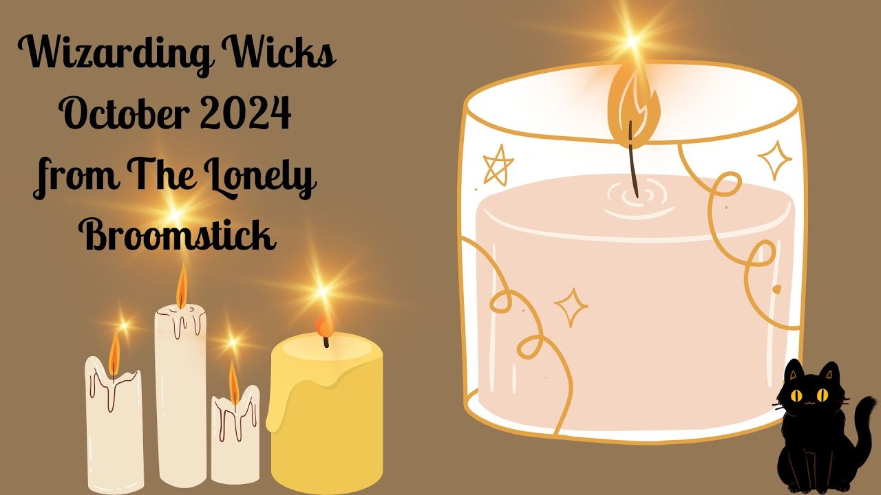 Wizarding Wicks - OCTOBER 2024 Monthly Subscription