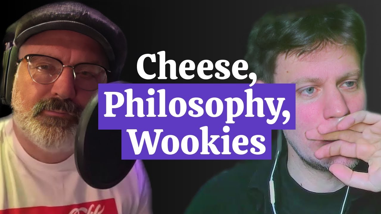 Cheese, Philosophy, and Wookie Holes: A Comedy Adventure with Alex Farrow & Rich Wilson