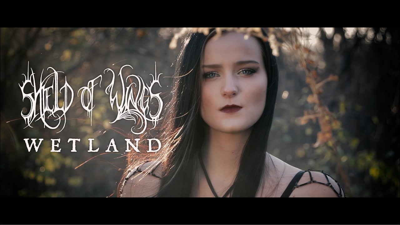 Shield of Wings - Wetland (OFFICIAL MUSIC VIDEO)