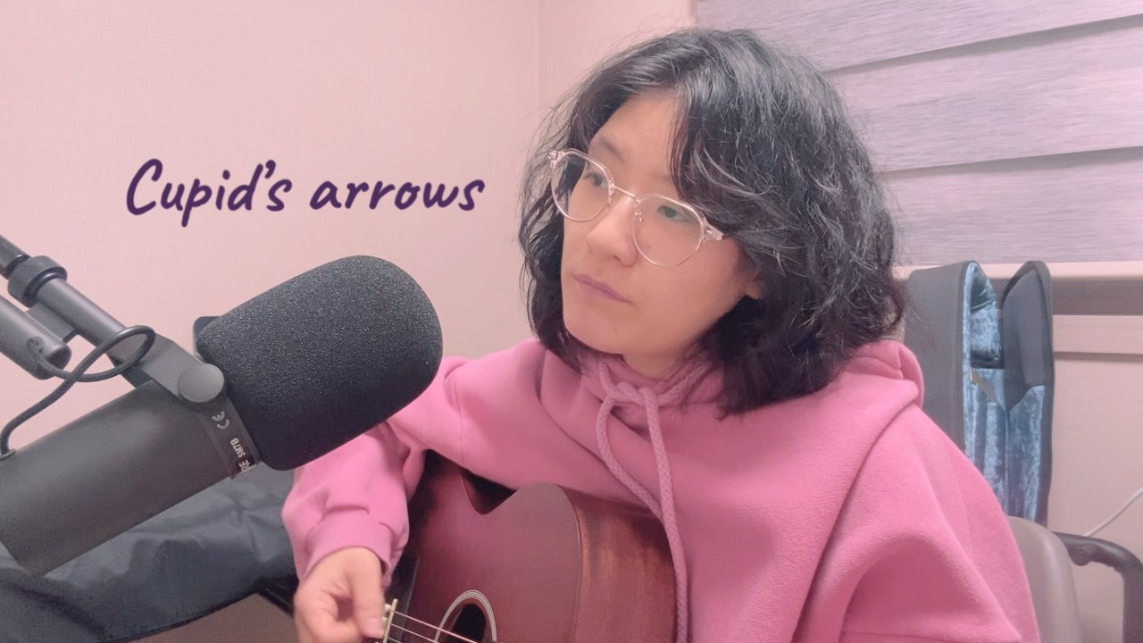 [Original] Cupid's arrows (acoustic live ver.)