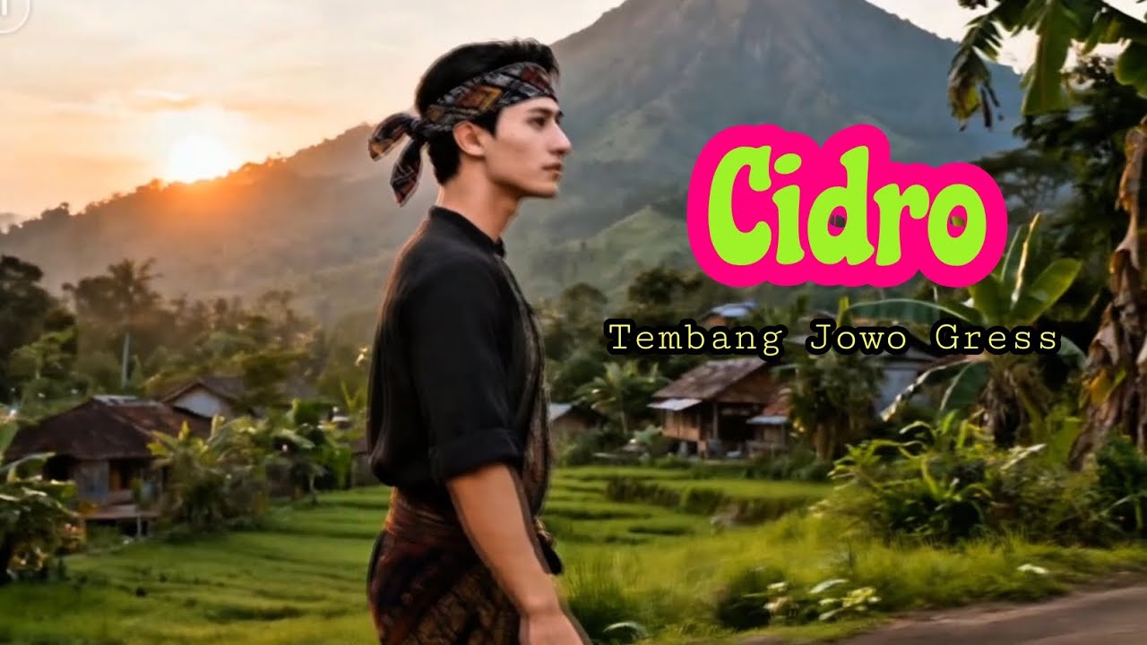 Tembang Jowo Gres CIDRO  - Tembang jowo sedih