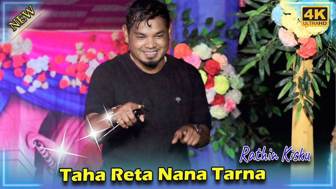 Taha Reta Nana Tarna | Rathin Kisku 2025 | Santali Program Video |Santali Orchestra Video 2025