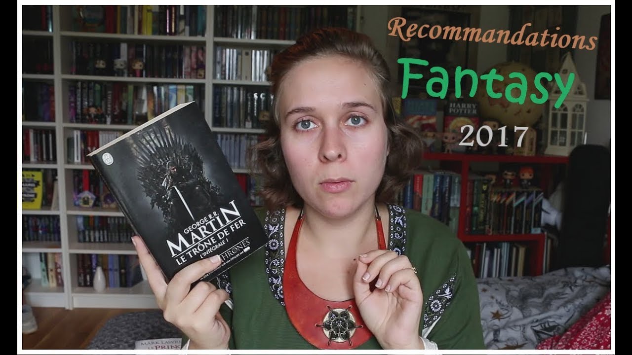 Recommandations Fantasy 2017