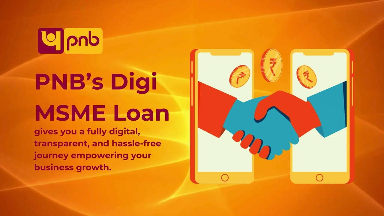 PNB Digital MSME Loan Made Easy &ndash; Your DIY Guide