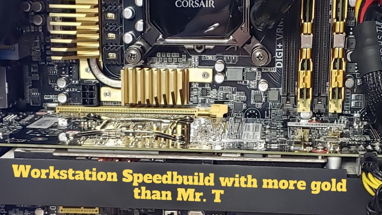 Building an intel 4770K Workstation with more gold than Mr. T - FAST