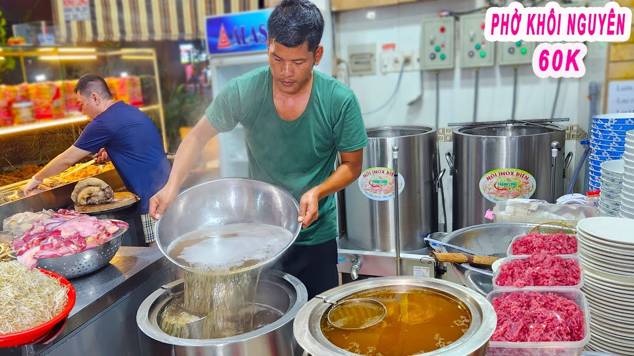 Phở Khôi Nguyên 60K | Bí quyết nấu Nồi Phở đậm đà thơm ngon
