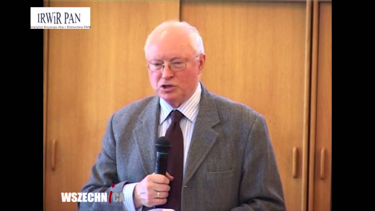 Aksjologia i prakseologia polityki wobec drobnych gospodarstw w Polsce i w UE - prof. Jerzy Wilkin