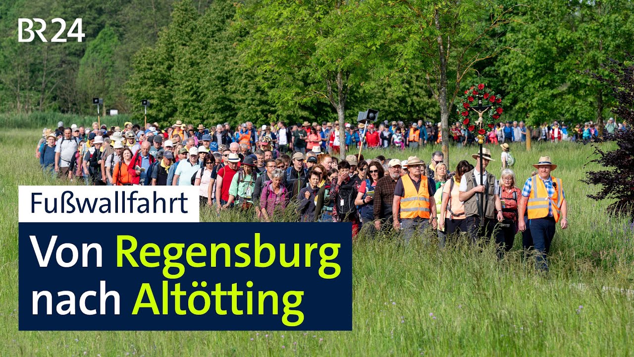 Fußwallfahrt: Von Regensburg nach Altötting | BR24