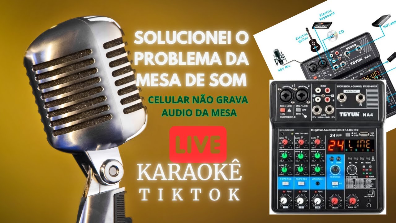 Mesa de som TEYUN NA4 Como conectar o celular à mesa para fazer Live no Tiktok com karaokê