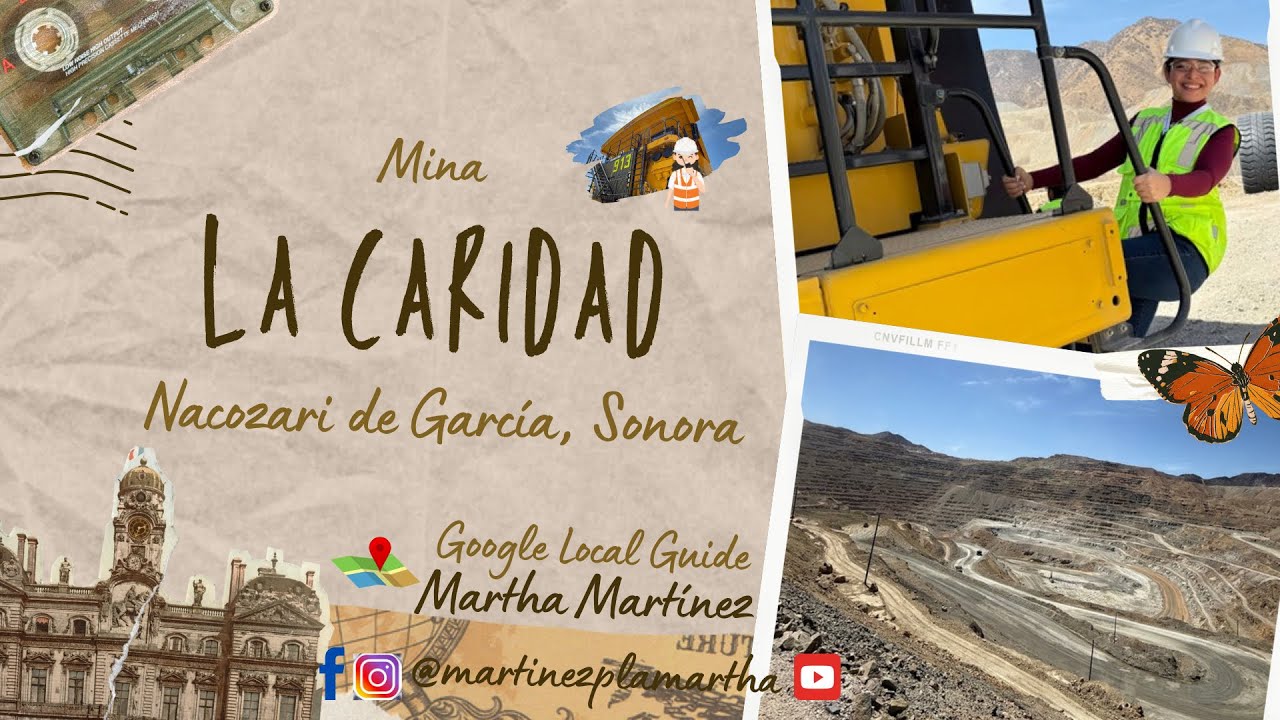 Visité la mina de mi pueblo | ⛏️ Mina La Caridad 👷🏻‍♀️| Martha Martínez 💫