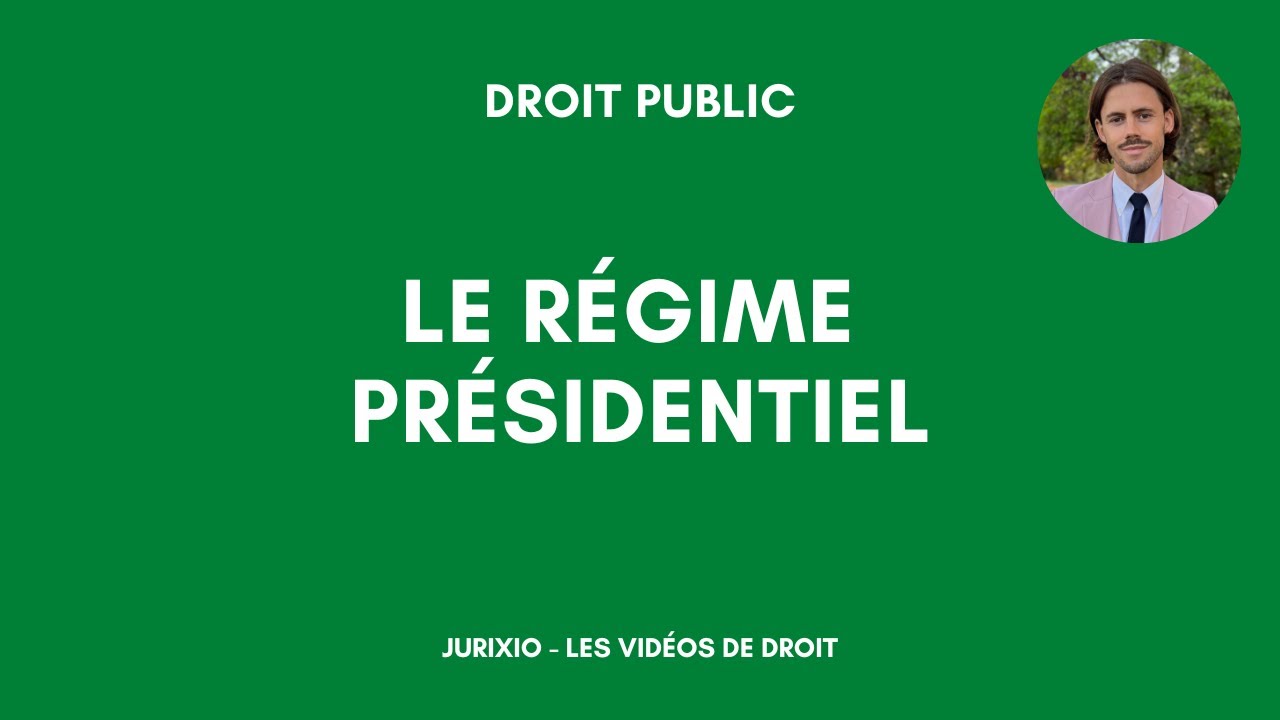 Le régime présidentiel (définition, exemple...)