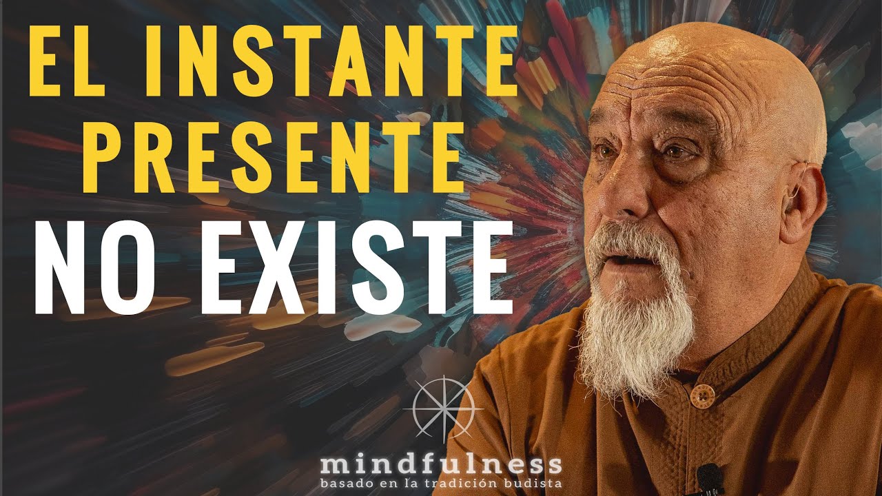 El verdadero significado de vivir el presente. | Dokush&ocirc; Villalba | mindfulness mbtb