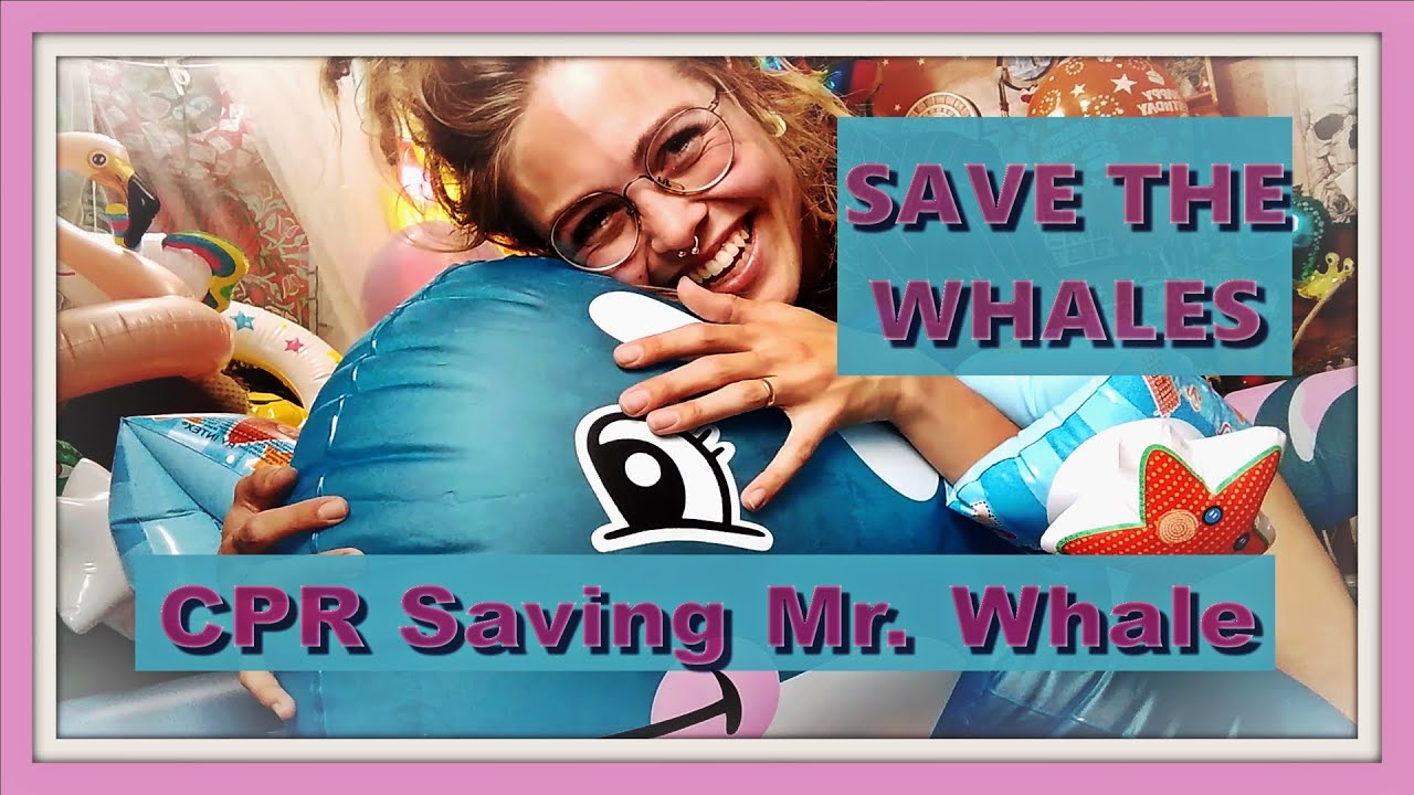 Save The Whales CPR Saving My Inflatable Whale | Blowing Up Pool Toy With Air RESCUE BREATHING