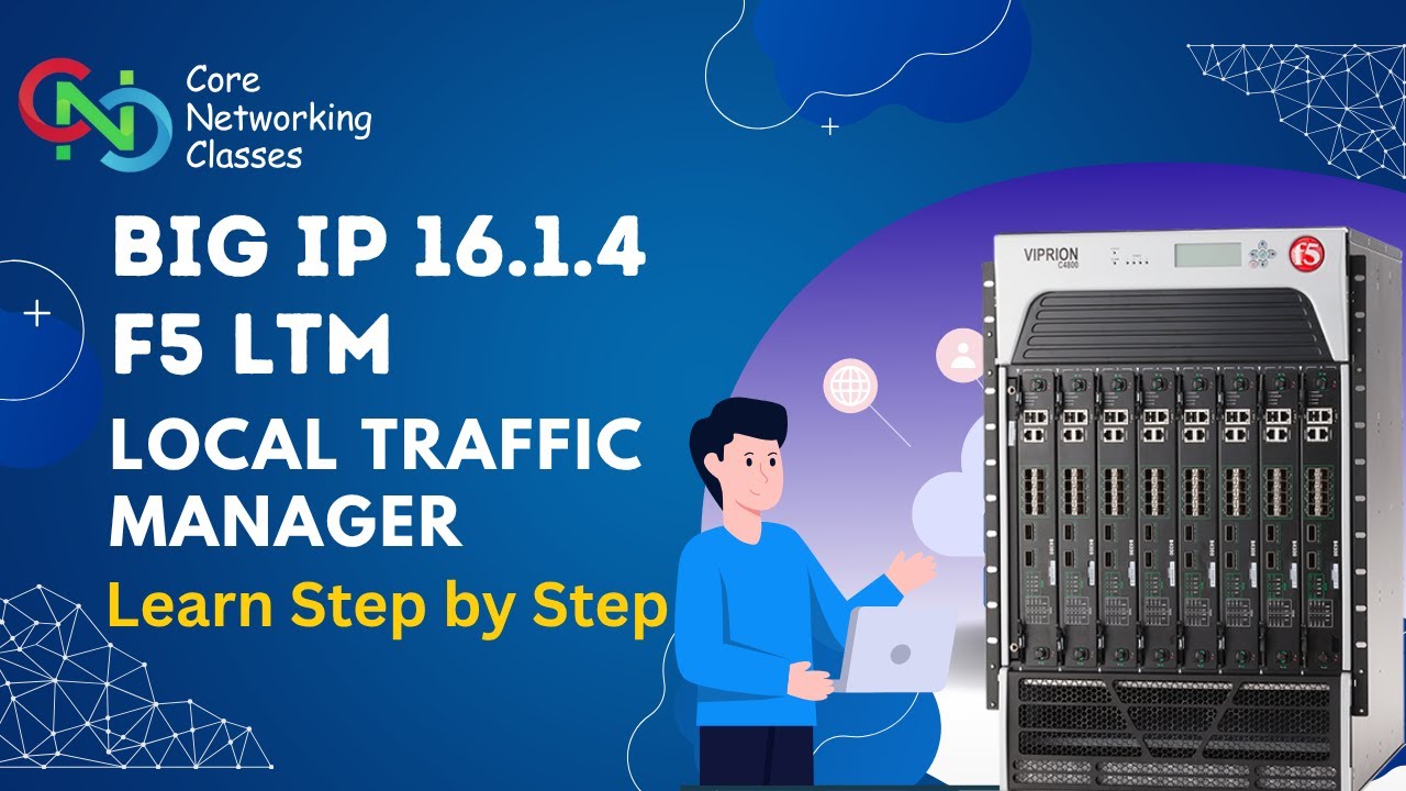 BIG-IP 16.1.4 F5 LTM | Learn zero to hero with LAB | Part-1/2 | Core Networking Classes
