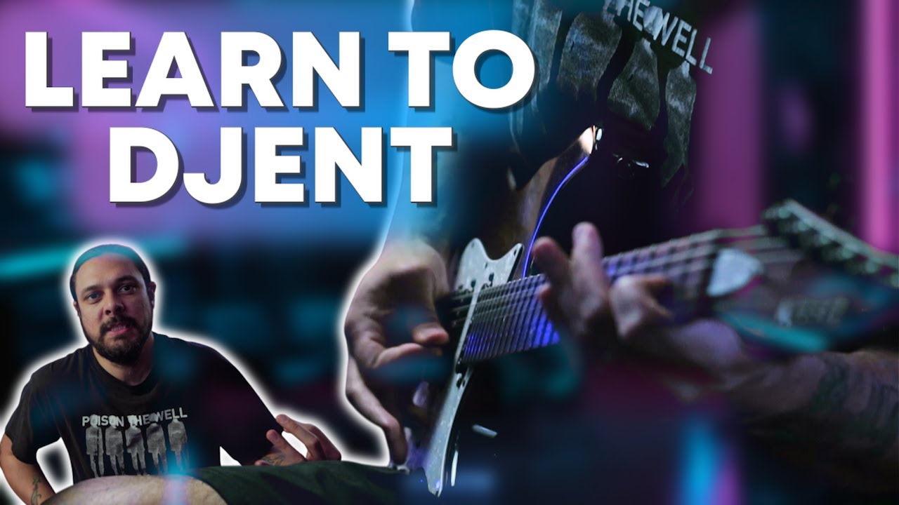 How to play the DJENT CHORD (In-depth tutorial)