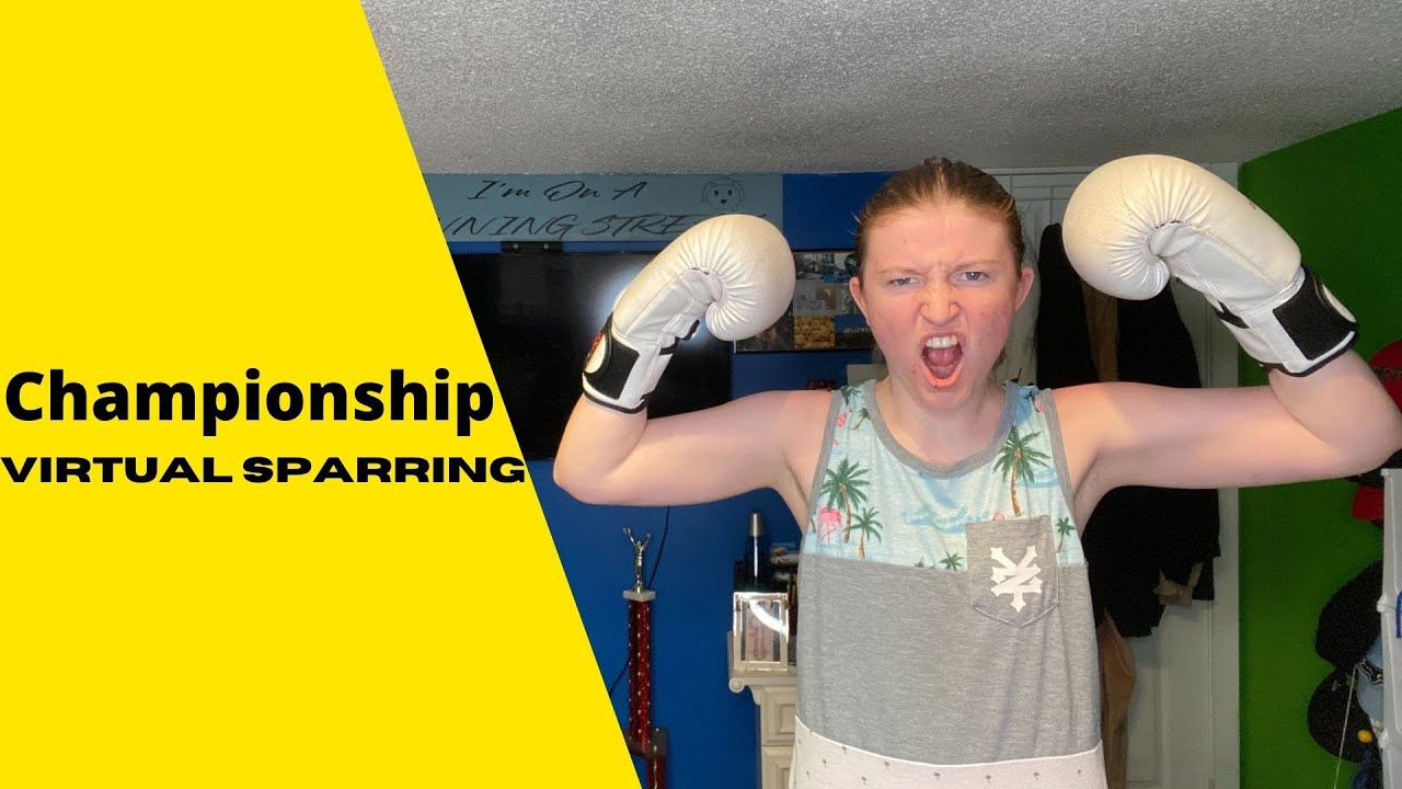 Championship Rounds Virtual Sparring!
