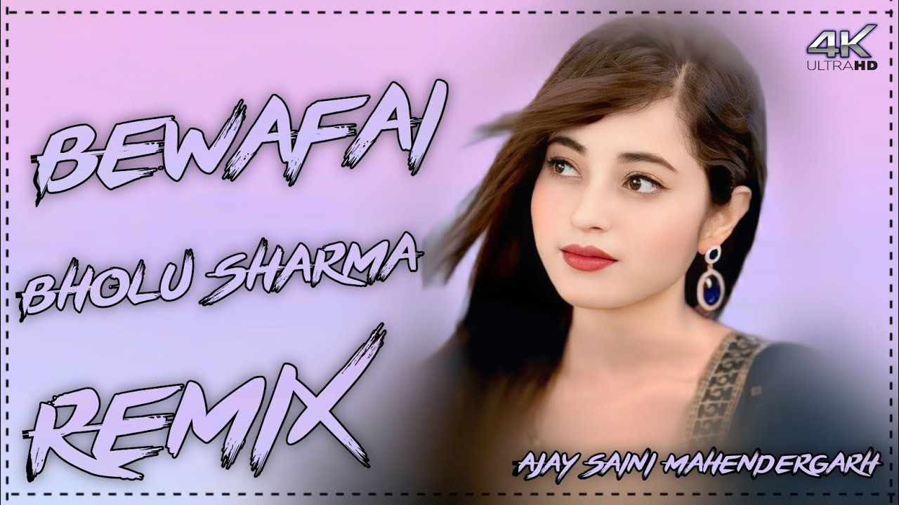 Bewafai Bholu Sharma New Sad Song 😭 💔Dj Remix Hard Bass Viral New Song // Ajay Saini Mahendergarh