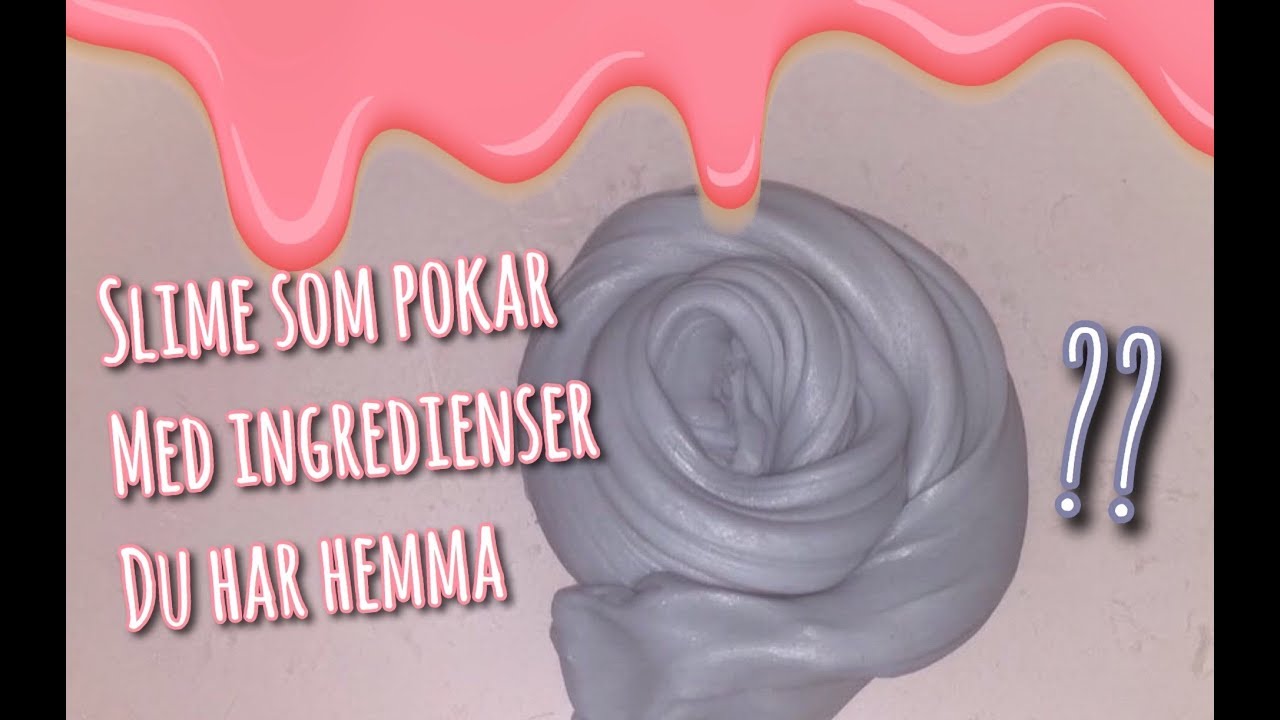 DIY | Slime som pokar med ingredienser du har hemma!