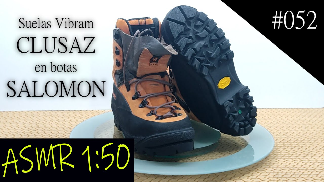 #052 Resolado de botas de montaña Salomon con suelas Vibram Clusaz cramponable. ASMR 1:50