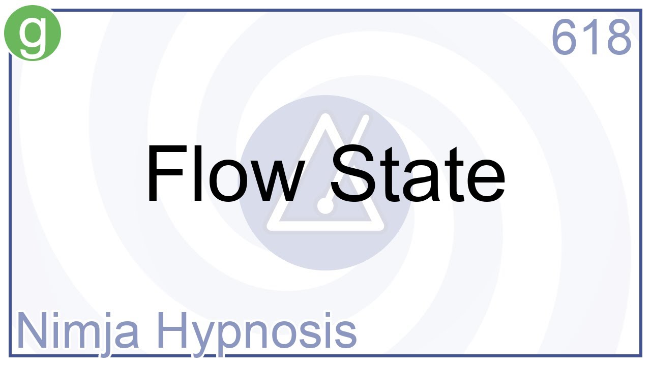 Flow State - Hypnosis