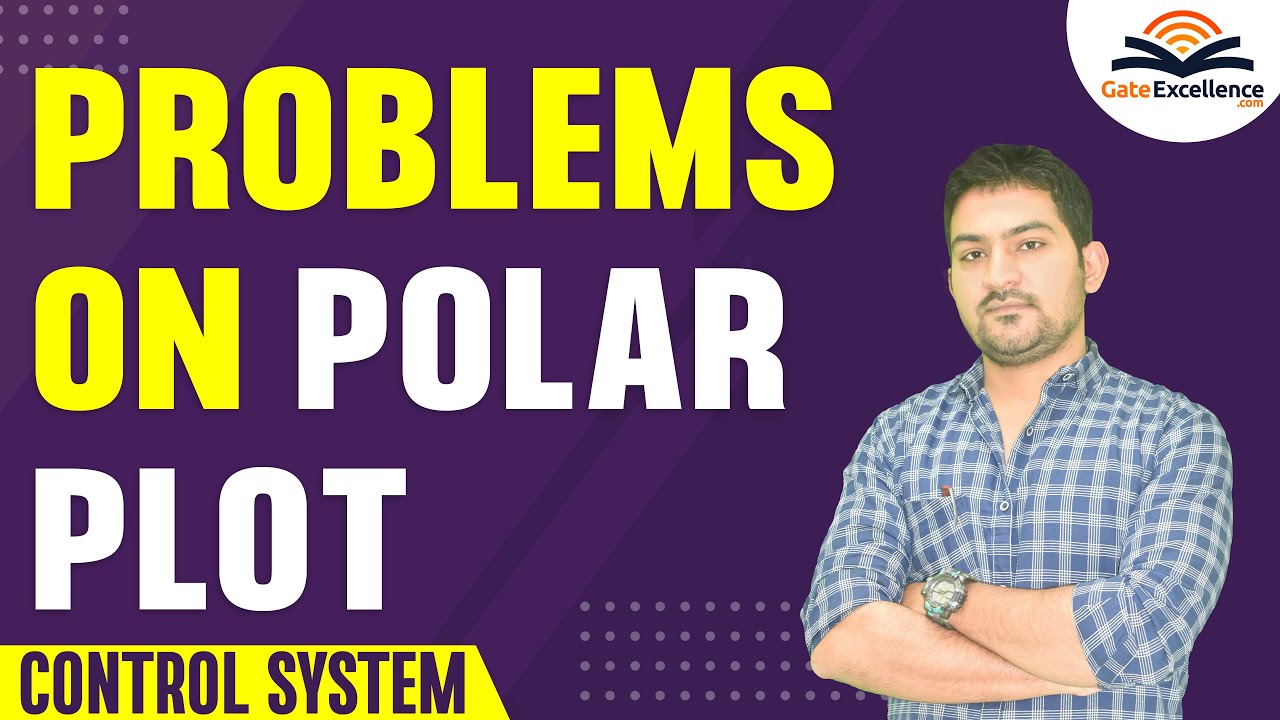 Problems on Polar Plot  | Control System | GATE EC | GATE EE