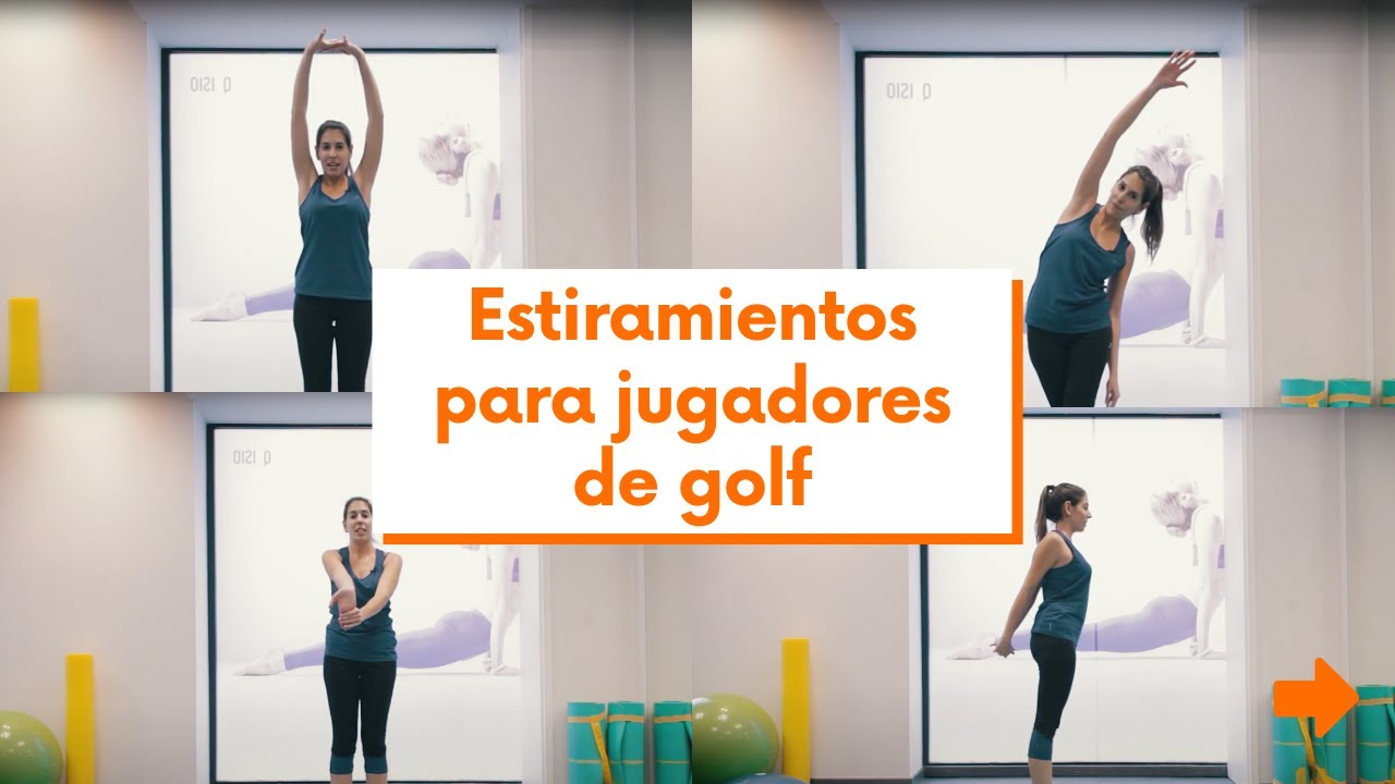 Estiramientos para jugadores de golf