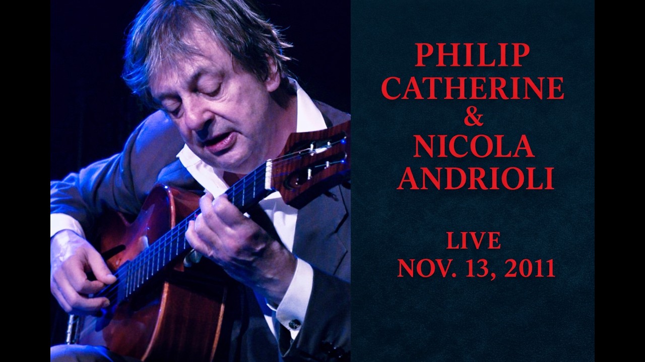 PHILIP CATHERINE & NICOLA ANDRIOLI DUO — LIVE AT GDAŃSKA, OBERHAUSEN — NOV. 13, 2011
