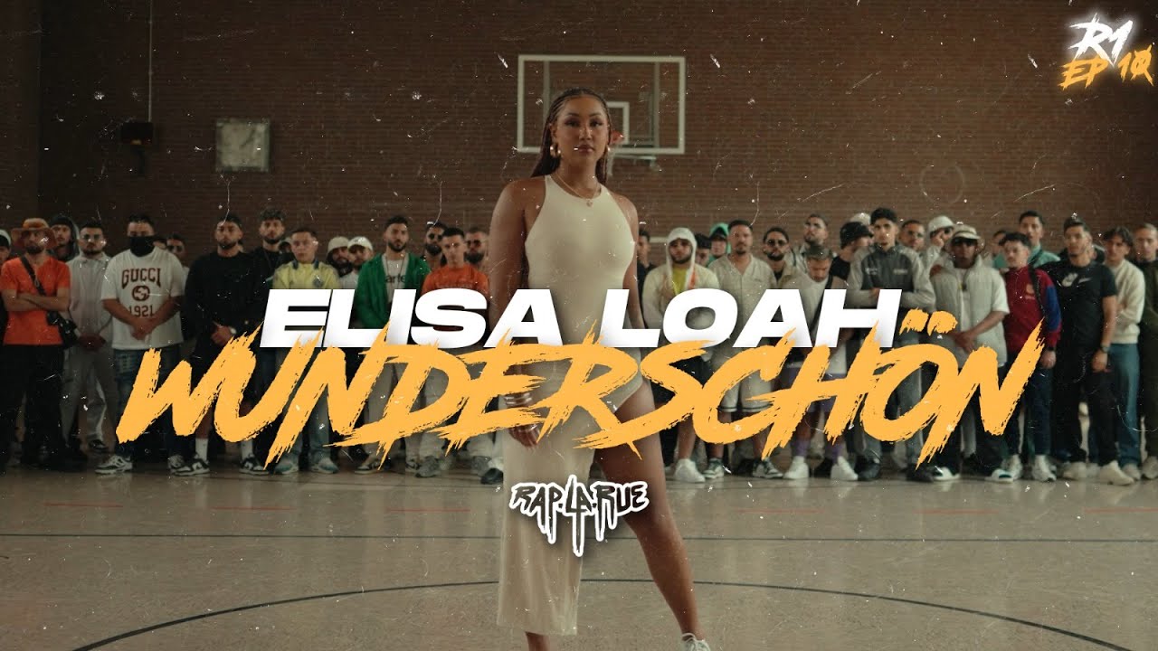 Elisa Loah - Wunderschön [RAP LA RUE 2] ROUND 1