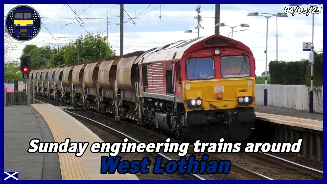 Sunday engineering trains around West Lothian | 04/05/25