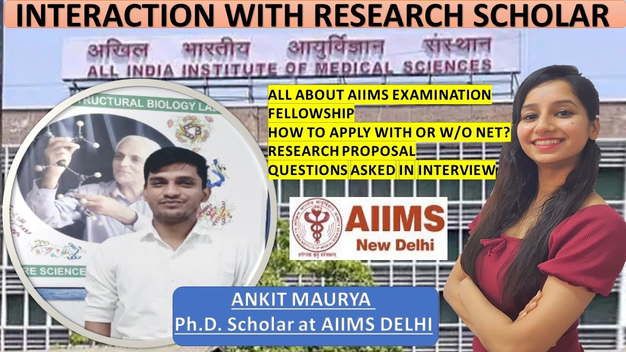Interaction With Ankit - Ph.D. Scholar at AIIMS DELHI I How To Apply? All About AIIMS Entrance Exam
