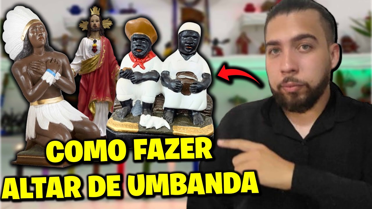 COMO MONTAR UM ALTAR DE UMBANDA PODEROSO