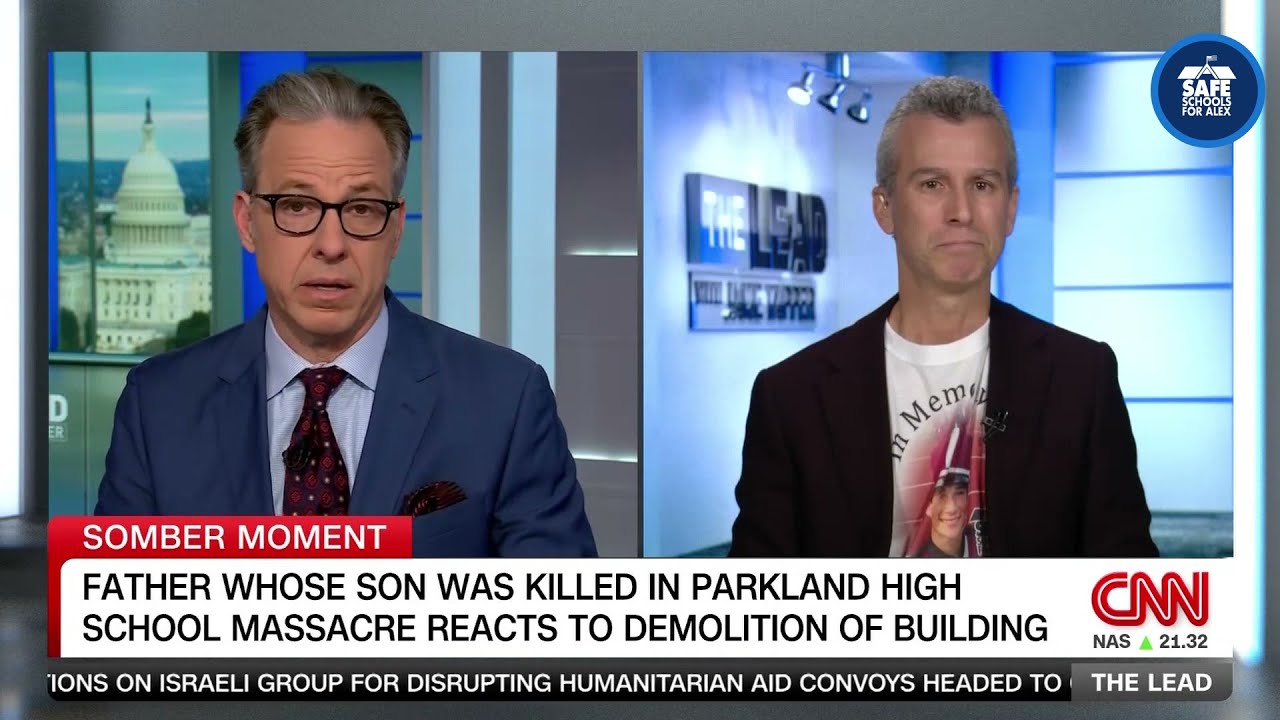 CNN: Father of Parkland victim on school building’s demolition