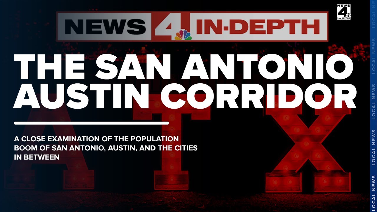 IN DEPTH | The San Antonio-Austin corridor