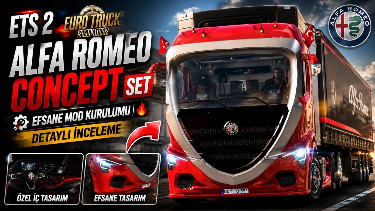 ETS 2 Alfa Romeo Concept SET 🚛🔥 Efsane Mod Kurulumu ve Detaylı İnceleme
