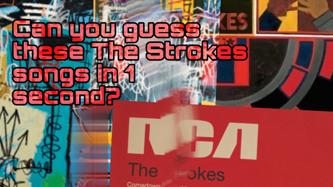 Can you guess these The Strokes songs in 1 second?