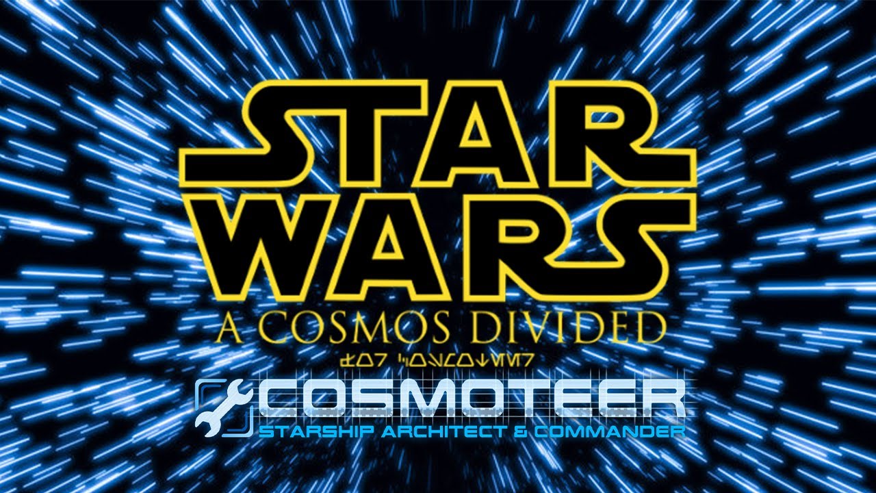 A galaxy not to far away. Cosmoteer Mod Reviews: Star Wars a Cosmos Divided.