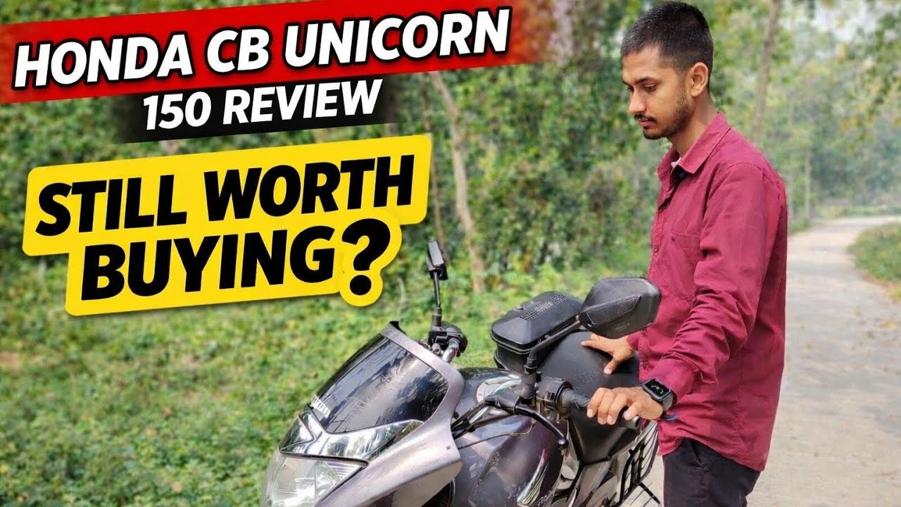 Honda Cb Unicorn 150 Review || Still Worth Buying 🤔
