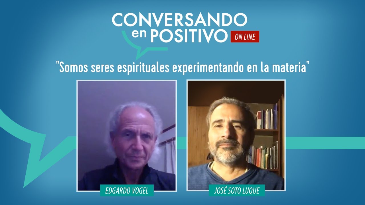 Conversando en Positivo - Jos&eacute; Soto Luque