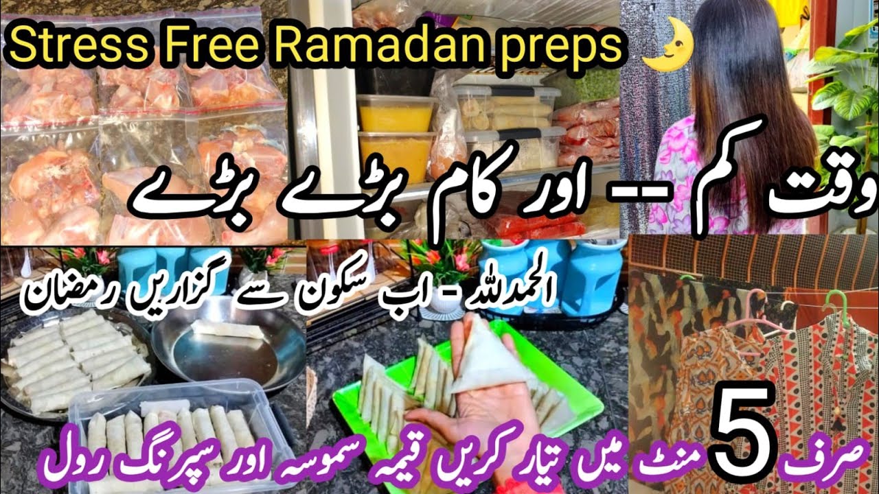 Pre Ramadan Preparation+Cleaning+Routine | Meal Prep Motivational |Qeema samosa & Spring Roll Recipe
