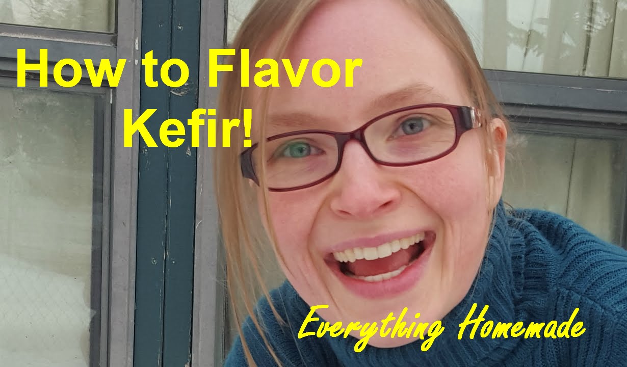 How to Flavor Kefir
