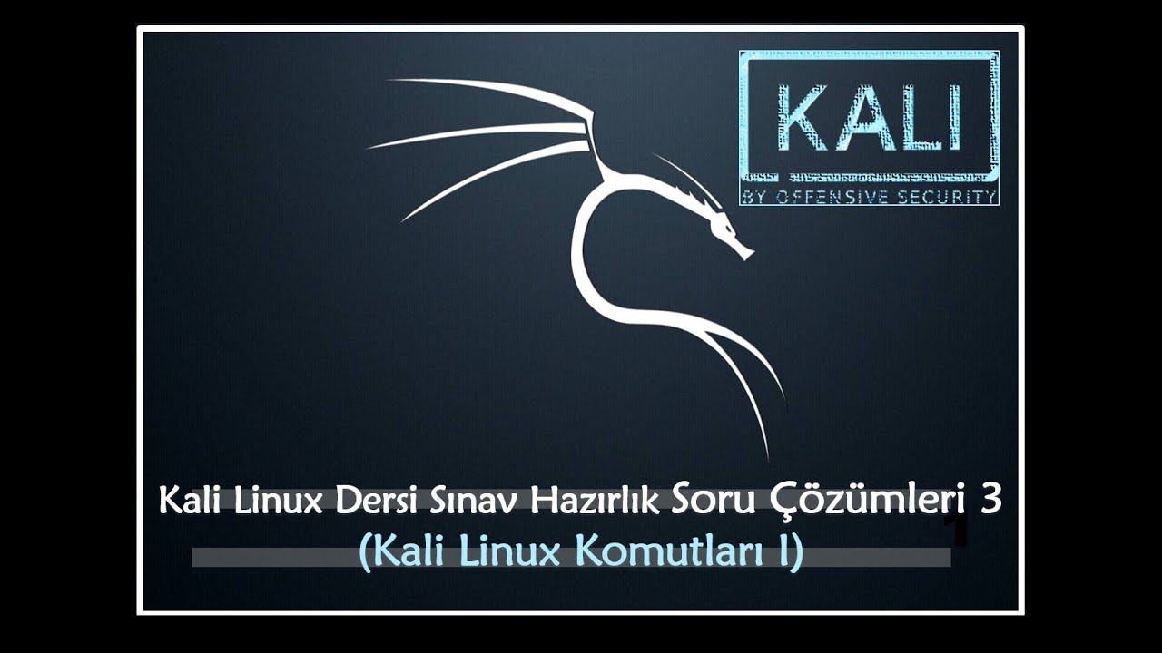Kali Linux Dersi Sınav Hazırlık Soru Çözümleri 3
