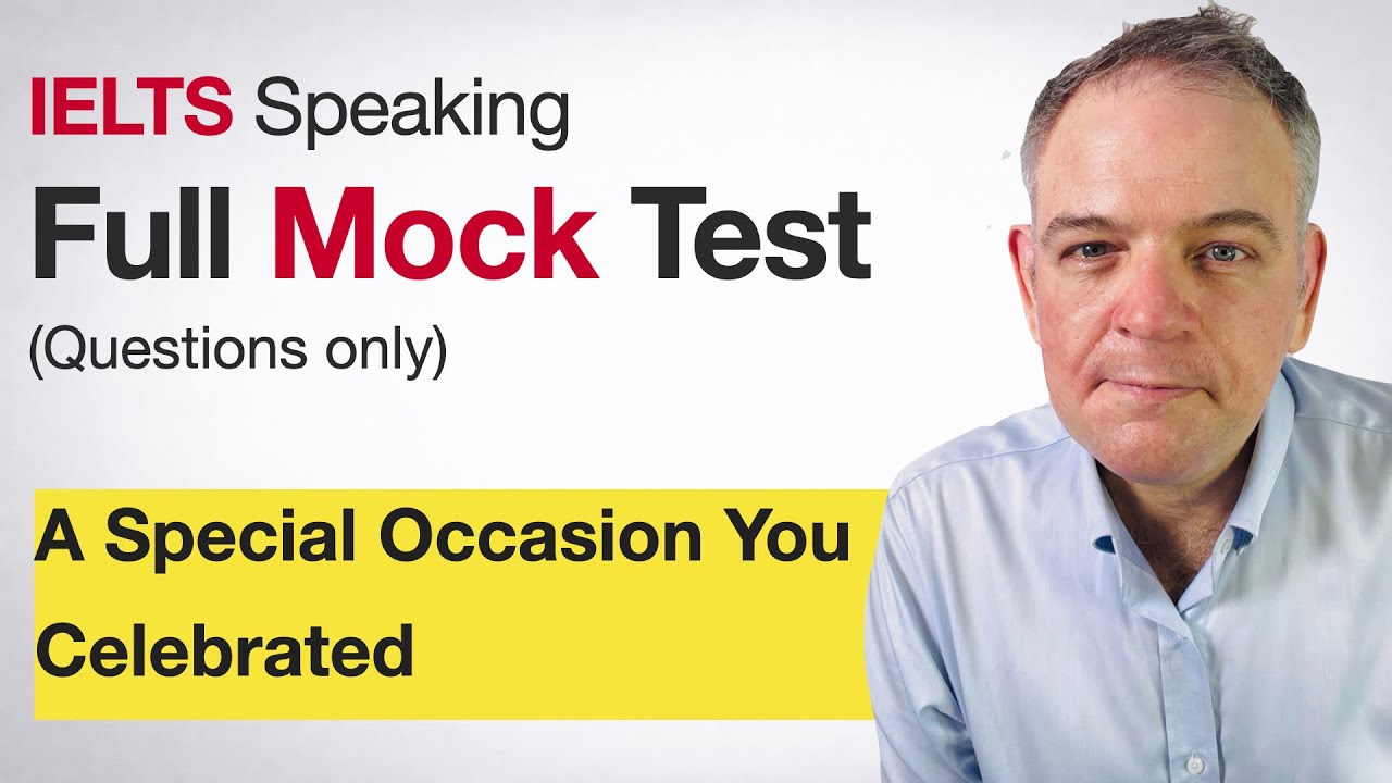 A Special Occasion You Celebrated | IELTS Speaking Mock Test 46 | Questions